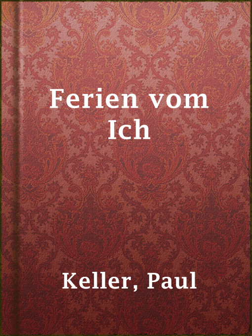 Title details for Ferien vom Ich by Paul Keller - Available